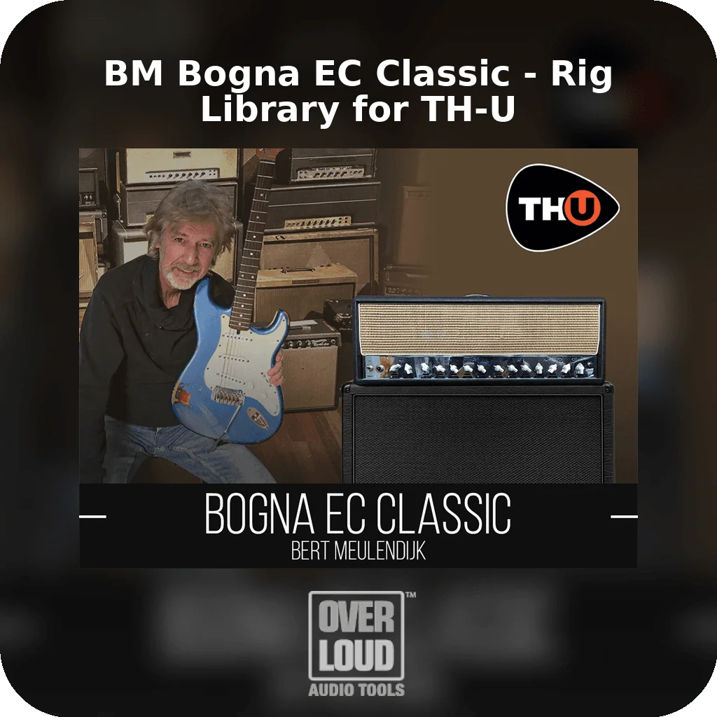 BM Bogna EC Classic - Rig Library for TH-U | Bound Plugins