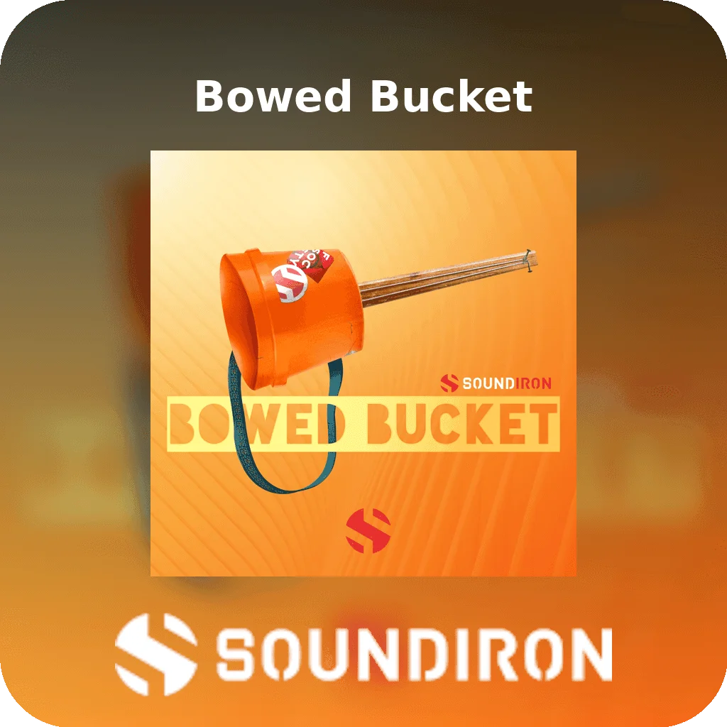 Bowed Bucket | Bound Plugins