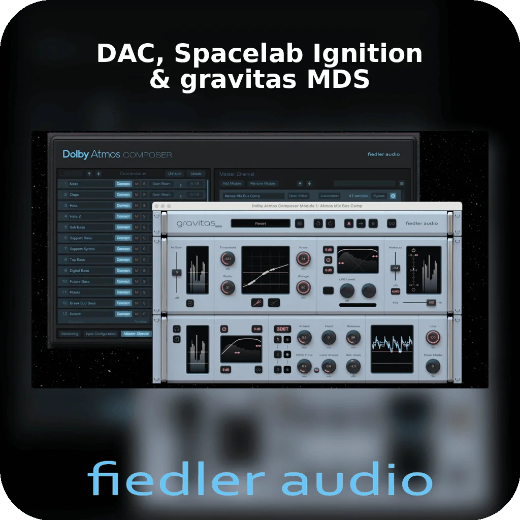 DAC, Spacelab Ignition & gravitas MDS | Bound Plugins