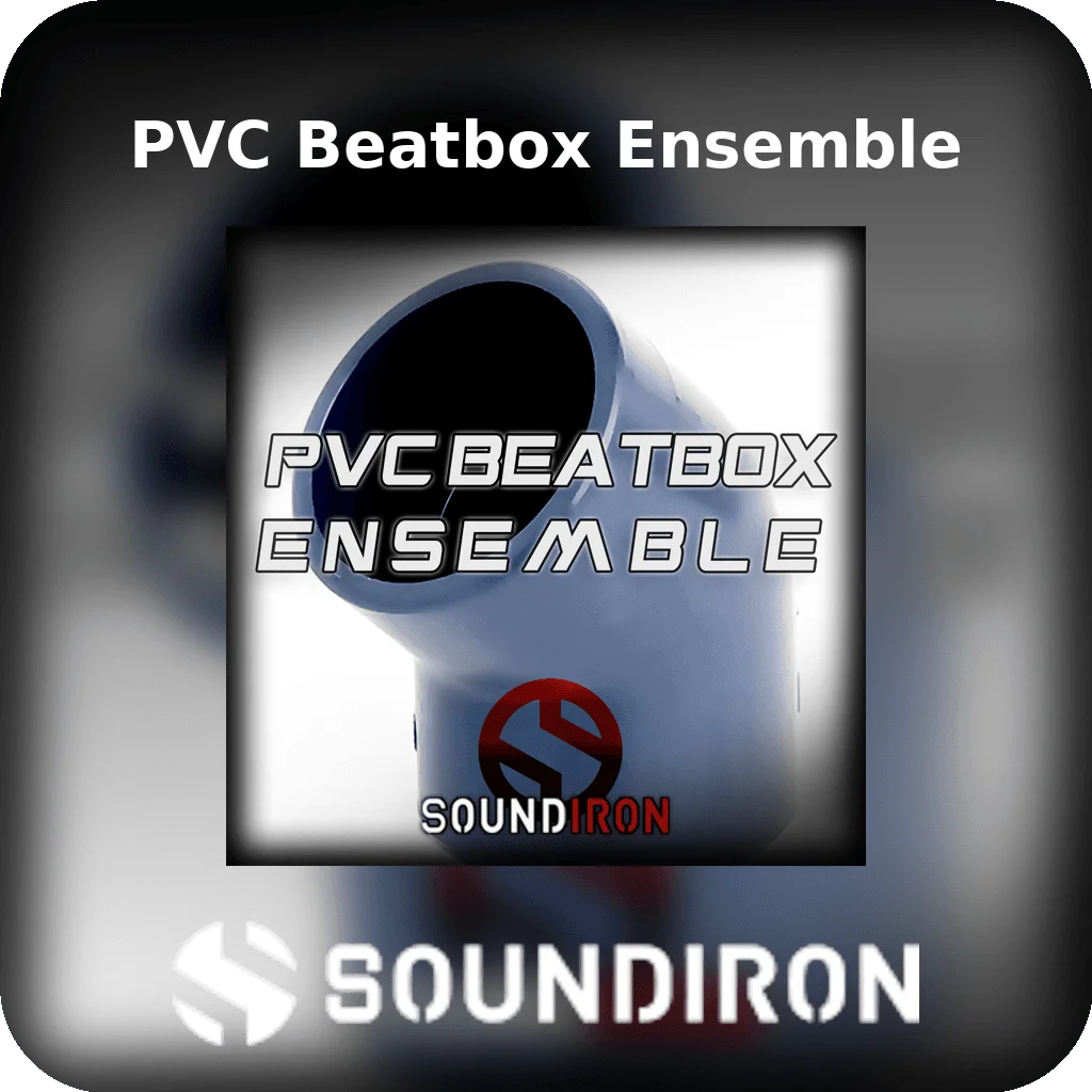 PVC Beatbox Ensemble | Bound Plugins
