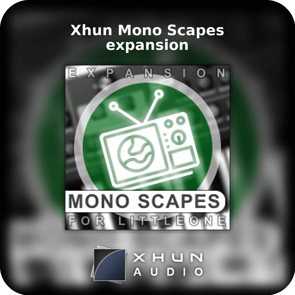 Xhun Mono Scapes expansion | Bound Plugins