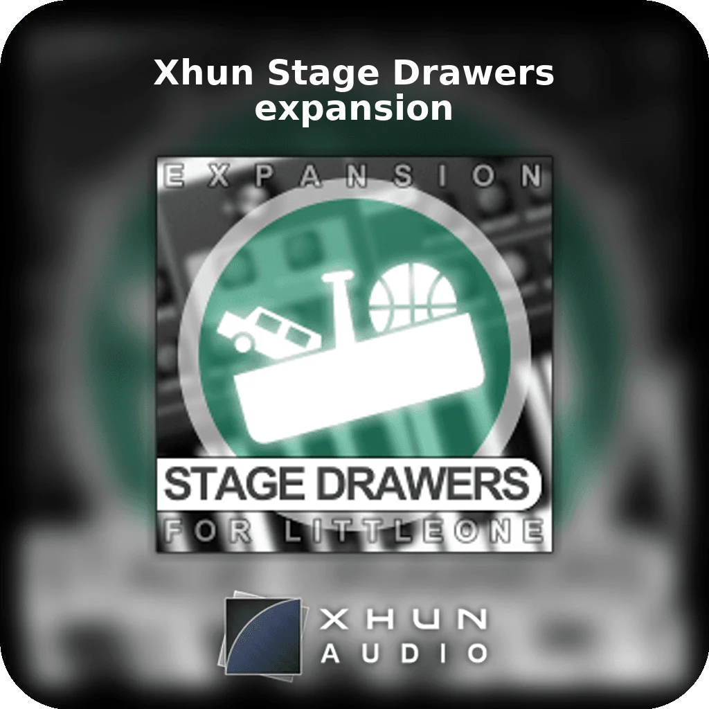 Xhun Stage Drawers expansion | Bound Plugins